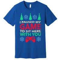 Gamer Saying Xmasi Paused My Game Ugly Christmas Meaningful Gift Premium T-Shirt