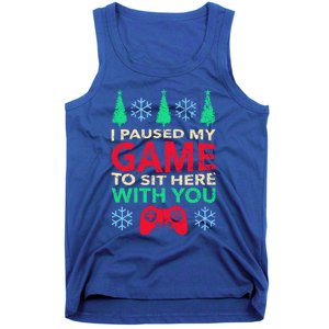 Gamer Saying Xmasi Paused My Game Ugly Christmas Meaningful Gift Tank Top