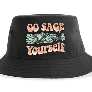 Go Sage Yourself Funny Clean Energies Healers & Psychics Sustainable Bucket Hat