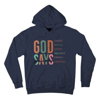 God Says You Are Inspiration Sunflower Faith Tall Hoodie