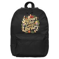 Groovy Support Your Local Library Book Reader Lover Bookworm 16 in Basic Backpack