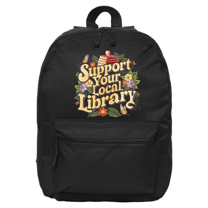 Groovy Support Your Local Library Book Reader Lover Bookworm 16 in Basic Backpack