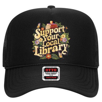 Groovy Support Your Local Library Book Reader Lover Bookworm Trucker Hat
