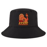 Go Stuff Yourself Funny Thanksgiving Cool Comfort Performance Bucket Hat