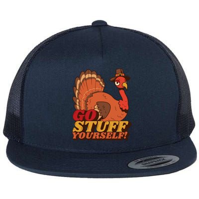 Go Stuff Yourself Funny Thanksgiving Flat Bill Trucker Hat