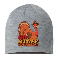 Go Stuff Yourself Funny Thanksgiving Sustainable Beanie