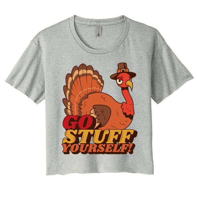 Go Stuff Yourself Funny Thanksgiving Crop Top