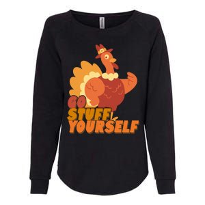 Go Stuff Yourself Funny Thanksgiving Turkey Holiday Womens California Wash Sweatshirt