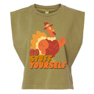 Go Stuff Yourself Funny Thanksgiving Turkey Holiday Garment-Dyed Women's Muscle Tee