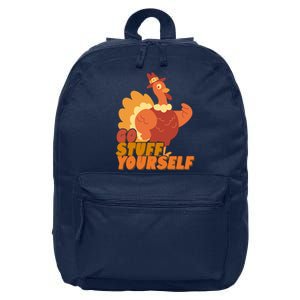 Go Stuff Yourself Funny Thanksgiving Turkey Holiday 16 in Basic Backpack