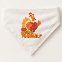 Go Stuff Yourself Funny Thanksgiving Turkey Holiday USA-Made Doggie Bandana