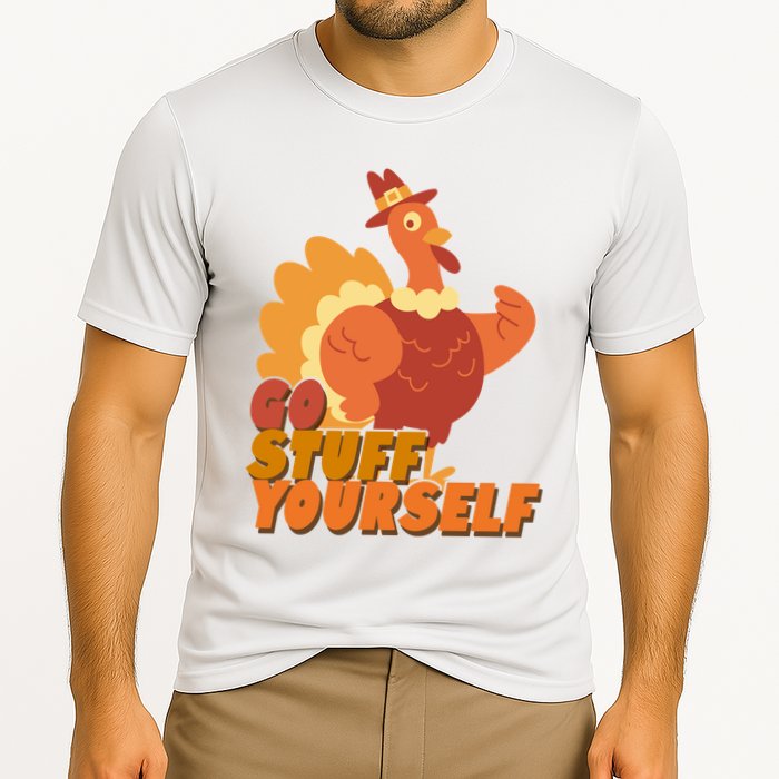 Go Stuff Yourself Funny Thanksgiving Turkey Holiday Cooling Performance Crew T-Shirt