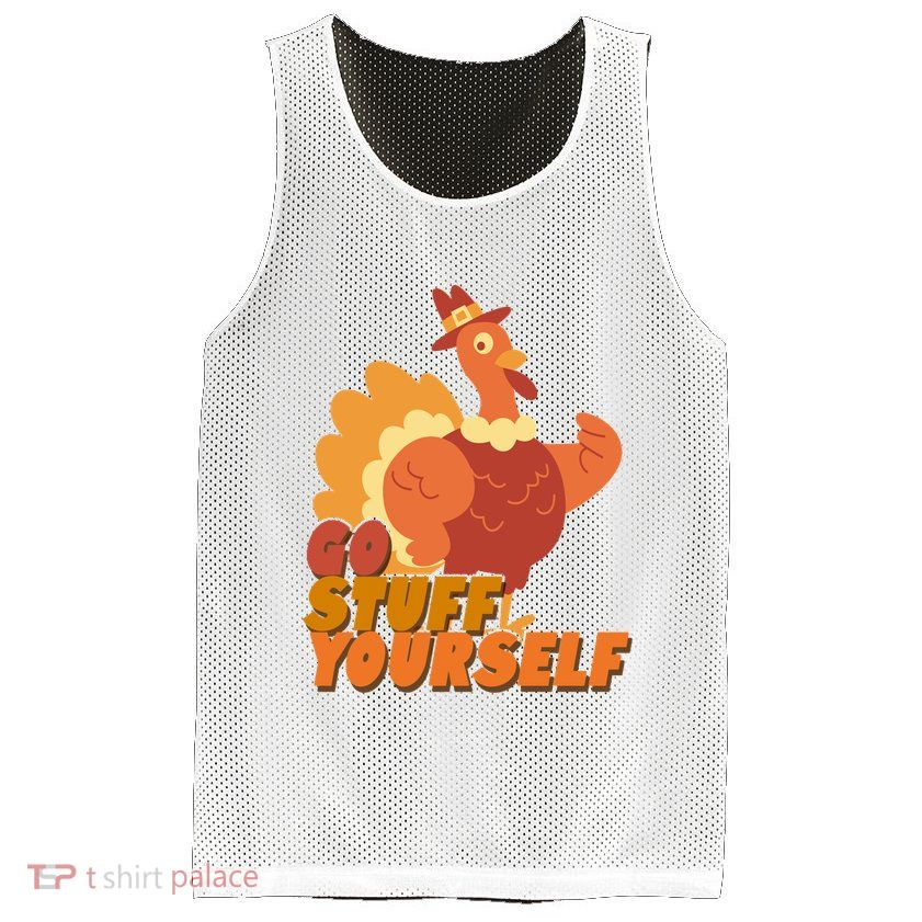 Go Stuff Yourself Funny Thanksgiving Turkey Holiday Mesh Reversible Basketball Jersey Tank