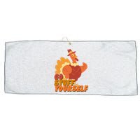 Go Stuff Yourself Funny Thanksgiving Turkey Holiday Large Microfiber Waffle Golf Towel