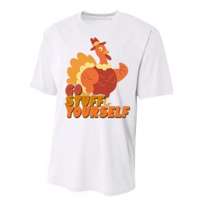 Go Stuff Yourself Funny Thanksgiving Turkey Holiday Performance Sprint T-Shirt