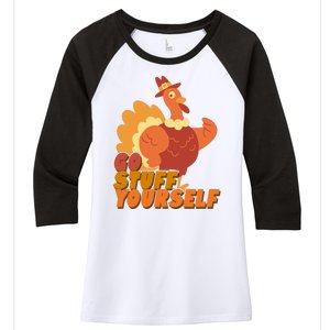 Go Stuff Yourself Funny Thanksgiving Turkey Holiday Women's Tri-Blend 3/4-Sleeve Raglan Shirt