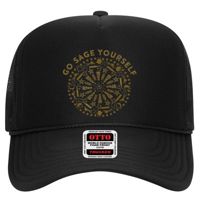 Go Sage Yourself Smudge Bad Energy Purification Funny Sage Trucker Hat