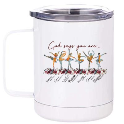 God Say You Are Unique Special Precious Strong Forgiven Gift 12 oz Stainless Steel Tumbler Cup