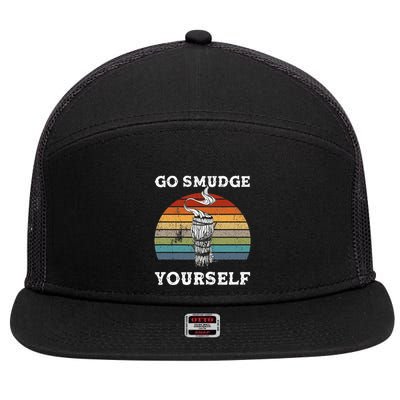 Go Smudge Yourself Smudging Feather Funny Sage Bundle 7 Panel Mesh Trucker Snapback Hat