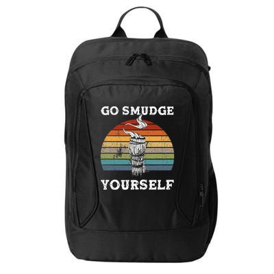 Go Smudge Yourself Smudging Feather Funny Sage Bundle City Backpack