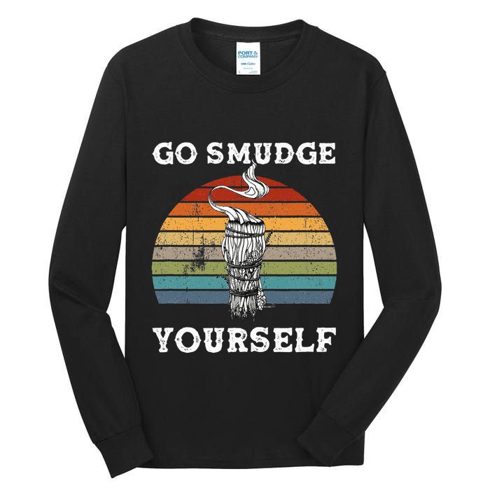 Go Smudge Yourself Smudging Feather Funny Sage Bundle Tall Long Sleeve T-Shirt