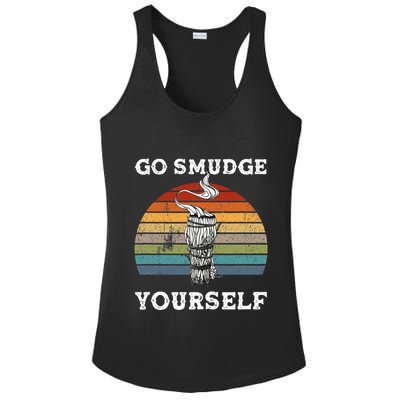 Go Smudge Yourself Smudging Feather Funny Sage Bundle Ladies PosiCharge Competitor Racerback Tank