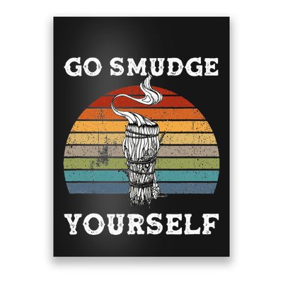 Go Smudge Yourself Smudging Feather Funny Sage Bundle Poster