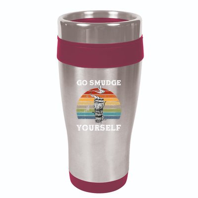 Go Smudge Yourself Smudging Feather Funny Sage Bundle 16oz Travel Tumbler