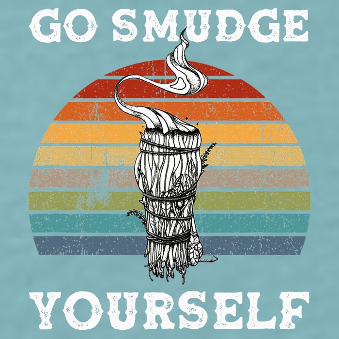 Go Smudge Yourself Smudging Feather Funny Sage Bundle Sueded Cloud Jersey T-Shirt