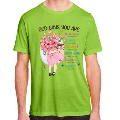 God Says You Are Flowers Christian Bible Verse Adult ChromaSoft Performance T-Shirt