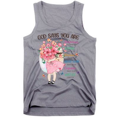 God Says You Are Flowers Christian Bible Verse Tank Top