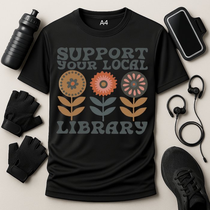 Groovy Support Your Local Library Book Reader Lover Bookworm Cooling Performance Crew T-Shirt