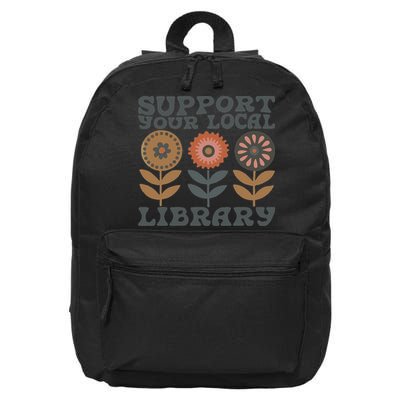 Groovy Support Your Local Library Book Reader Lover Bookworm 16 in Basic Backpack