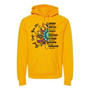 God Says You Are Unique Special Lovely Turquoise Sunflower Great Gift Premium Hoodie