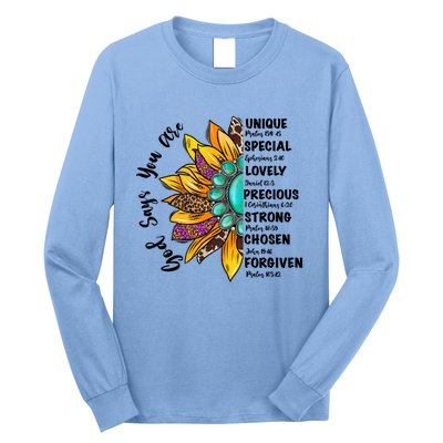 God Says You Are Unique Special Lovely Turquoise Sunflower Great Gift Long Sleeve Shirt