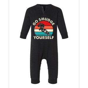 Go Smudge Yourself Native American Funny Smudging Feather Infant Fleece One Piece