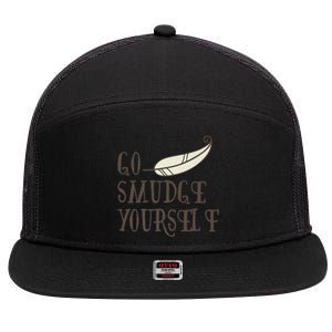 Go Smudge Yours Incense And Smudging Feather Meaningful Gift 7 Panel Mesh Trucker Snapback Hat