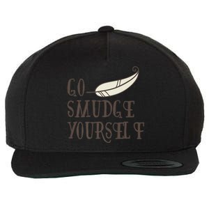 Go Smudge Yours Incense And Smudging Feather Meaningful Gift Wool Snapback Cap