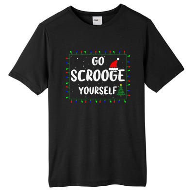 Go Scrooge Yourself Funny Naughty Holiday Xmas Christmas Tall Fusion ChromaSoft Performance T-Shirt