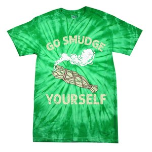 Go Smudge Yourself Native American Tie-Dye T-Shirt