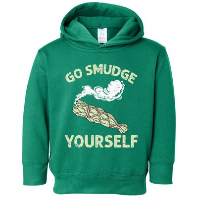 Go Smudge Yourself Native American Funny Smudging Feather Toddler Hoodie