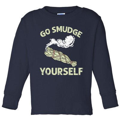 Go Smudge Yourself Native American Funny Smudging Feather Toddler Long Sleeve Shirt