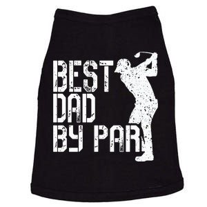 Best Dad By Par Golf Fathers Day Doggie Tank