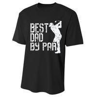 Best Dad By Par Golf Fathers Day Performance Sprint T-Shirt