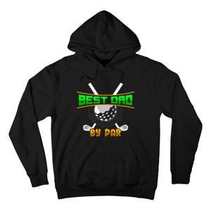 Best Dad By Par Hoodie