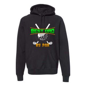 Best Dad By Par Premium Hoodie