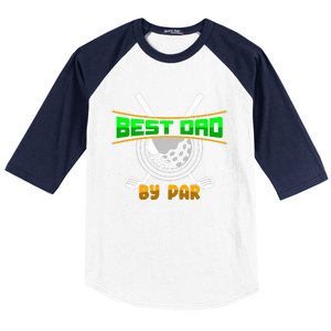 Best Dad By Par Baseball Sleeve Shirt