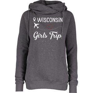 Girl Trip 2024 Wisconsin Weekend Vacation Womens Funnel Neck Pullover Hood