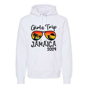 Girl Trip 2024 Weekend Jamaica Vacation Matching Premium Hoodie