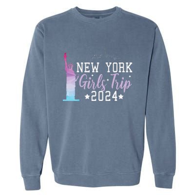 Girl Trip 2024 New York Nyc Summer Vacation Ladies Weekend Garment-Dyed Sweatshirt